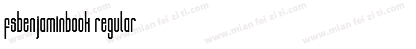 fsbenjaminbook regular字体转换